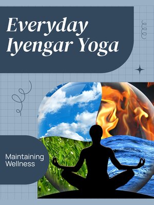 cover image of Everyday Iyengar Yoga